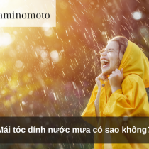 Mái tóc dính nước mưa có sao không?